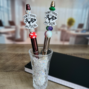 Don't Touch My Pen Beadable Kit
